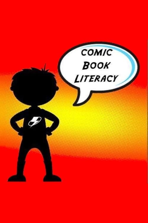 Comic Book Literacyのポスター