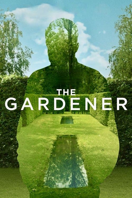 The Gardenerのポスター