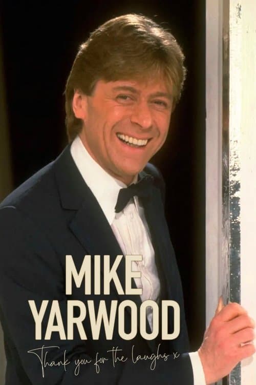 Mike Yarwood: Thank You For The Laughsのポスター