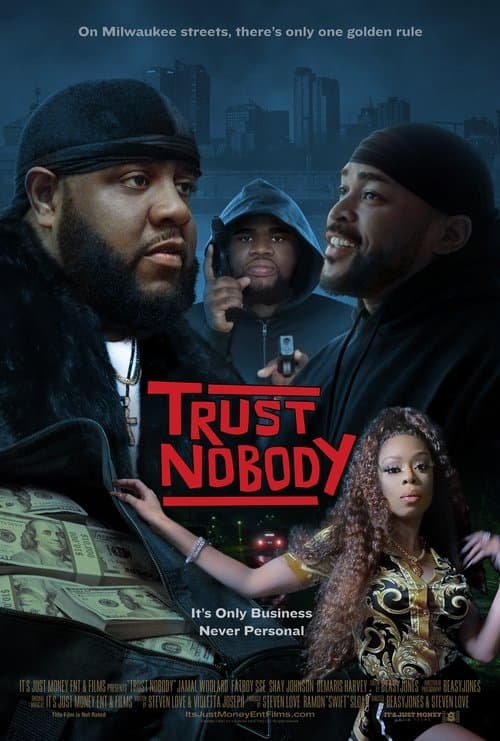 Trust Nobodyのポスター
