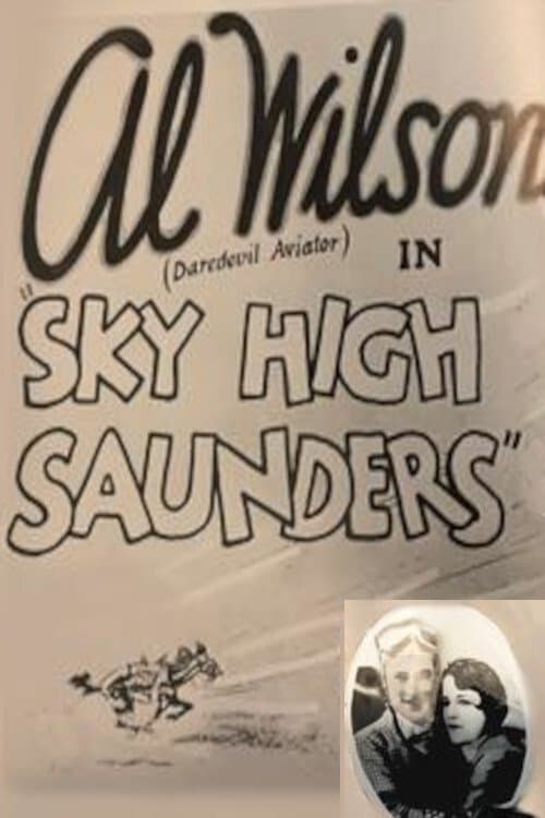 Sky High Saundersのポスター