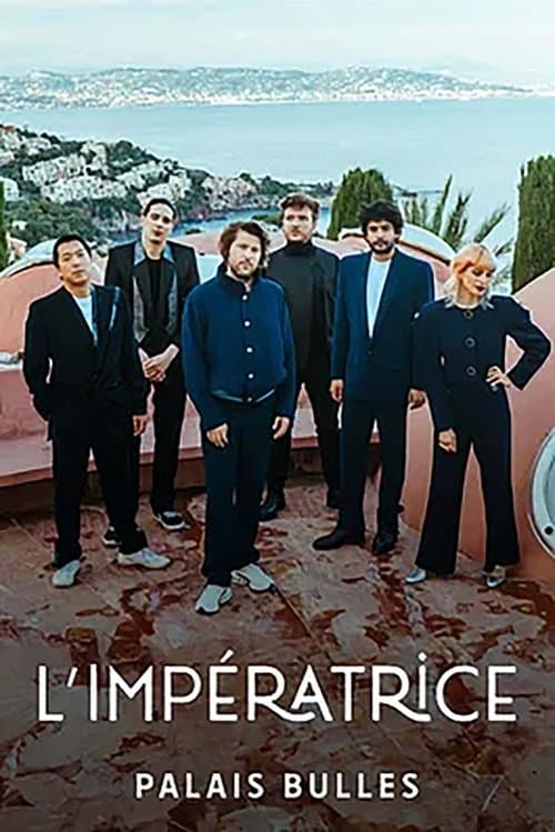 L'Impératrice at Palais Bulles – Passengersのポスター