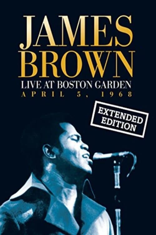 James Brown Live At The Boston Garden - April 5, 1968のポスター