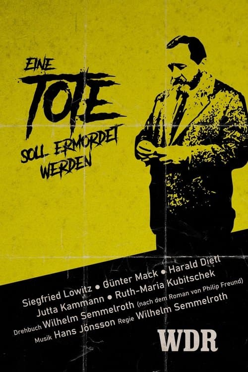 Eine Tote soll ermordet werdenのポスター