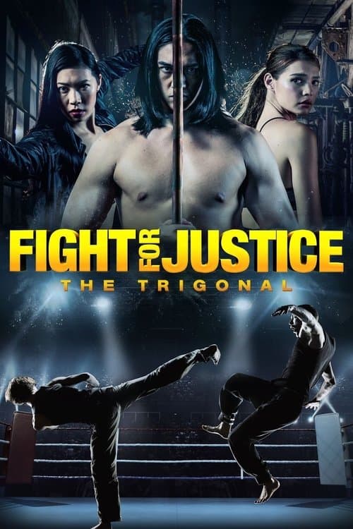 The Trigonal: Fight for Justiceのポスター