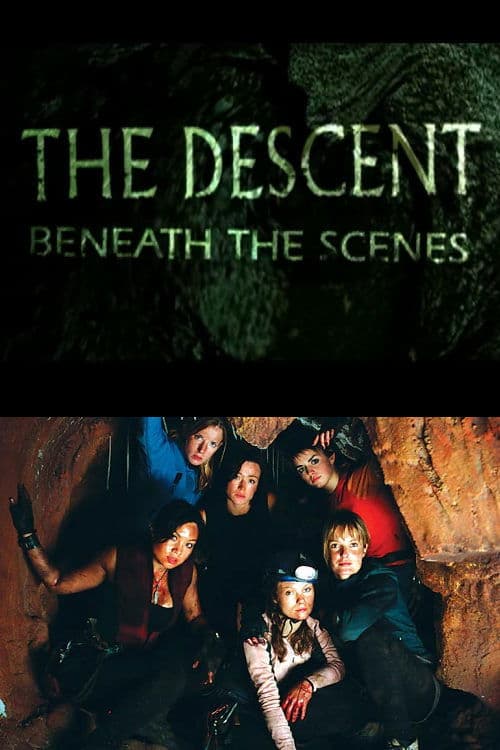 The Descent: Beneath the Scenesのポスター