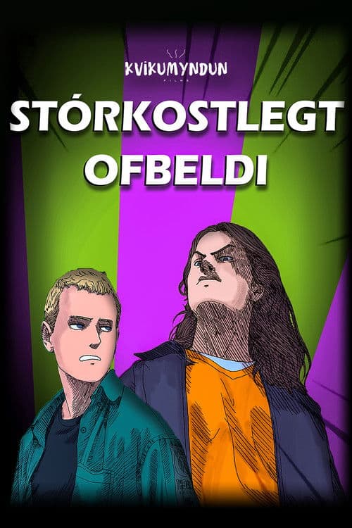 Stórkostlegt Ofbeldiのポスター