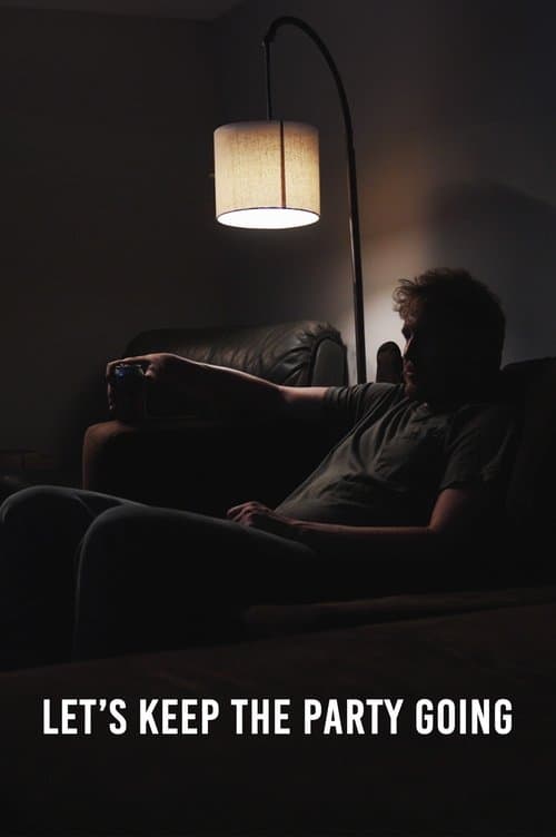 Let's Keep The Party Goingのポスター