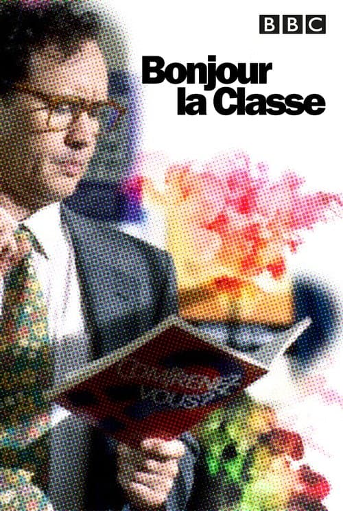 Bonjour la Classeのポスター