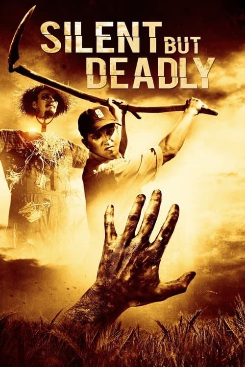 Silent But Deadlyのポスター