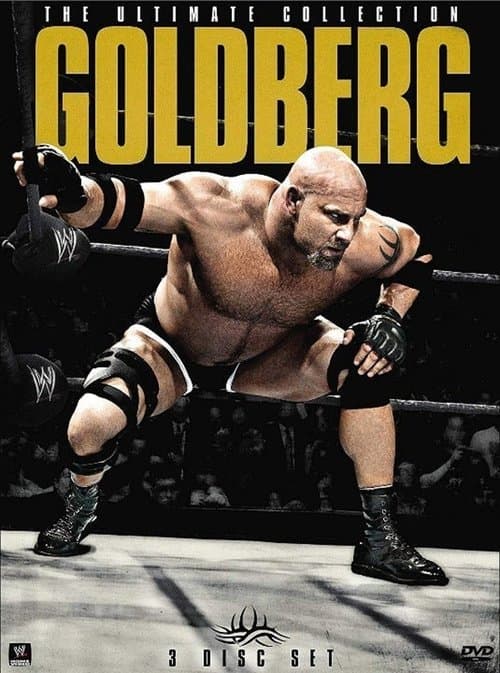 WWE: Goldberg - The Ultimate Collectionのポスター