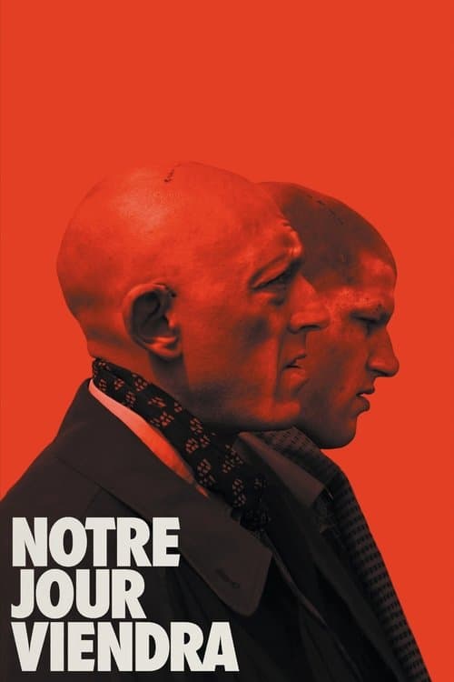 Notre jour viendraのポスター