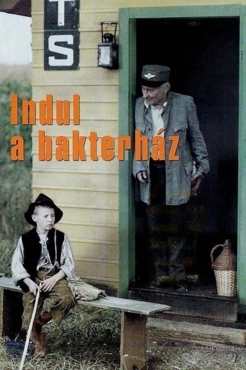 Indul a bakterházのポスター