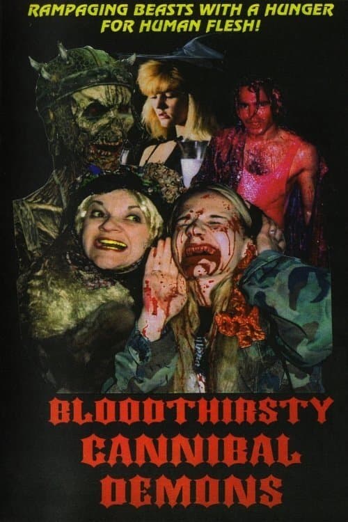 Bloodthirsty Cannibal Demonsのポスター