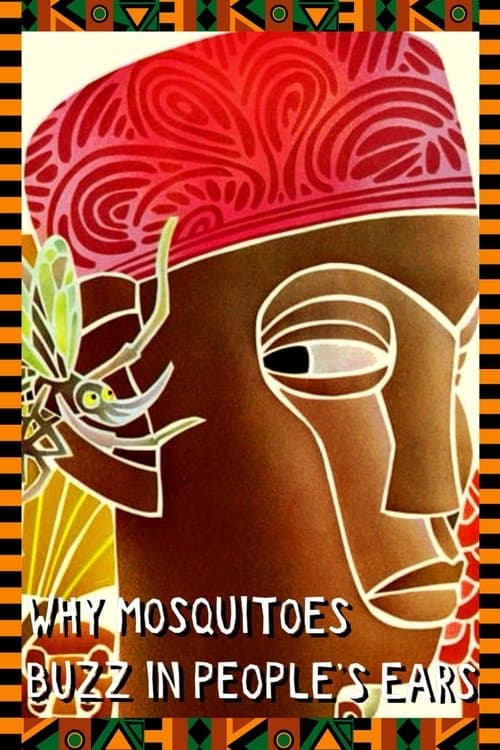 Why Mosquitoes Buzz in People's Earsのポスター