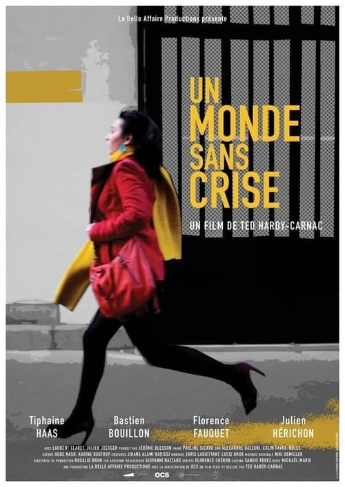Un monde sans criseのポスター
