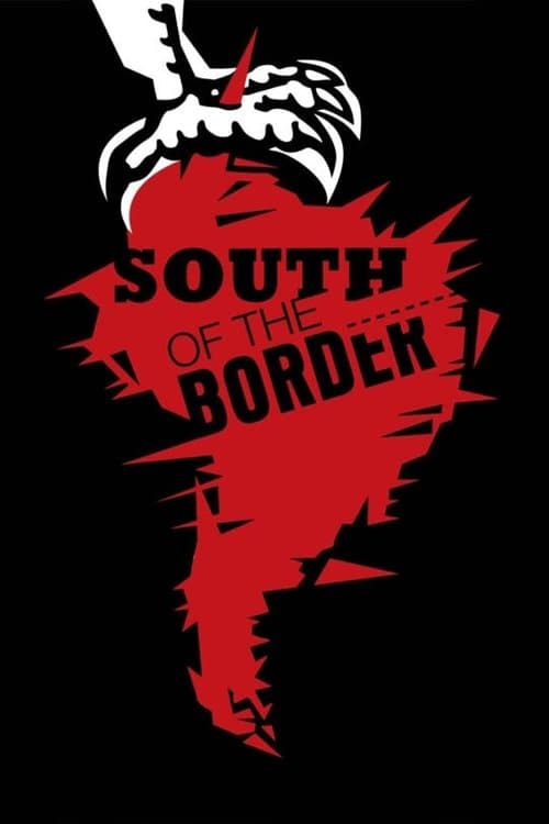 South of the Borderのポスター