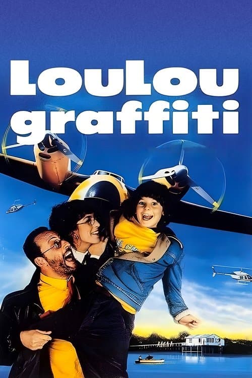 Loulou graffitiのポスター