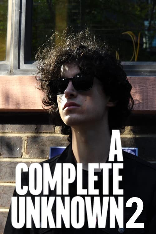 A Complete Unknown 2のポスター