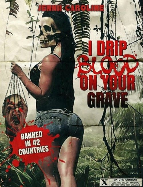 I Drip Blood on Your Graveのポスター
