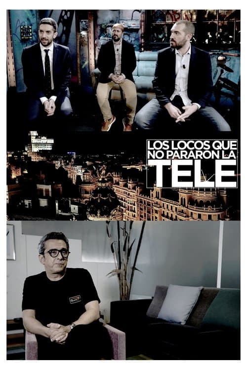 Los locos que no pararon la teleのポスター