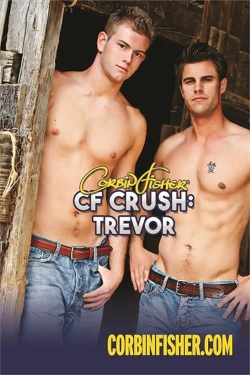CF Crush: Trevorのポスター