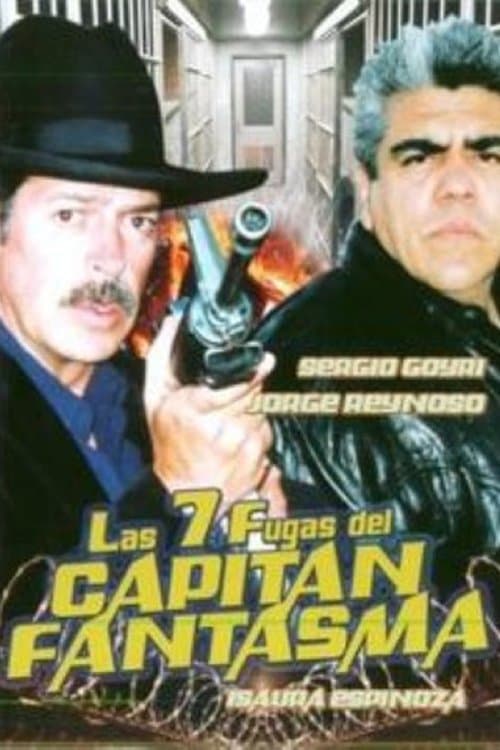 Las 7 fugas del capitán fantasmaのポスター