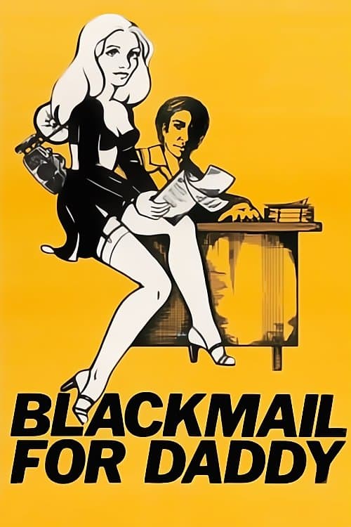Blackmail for Daddyのポスター