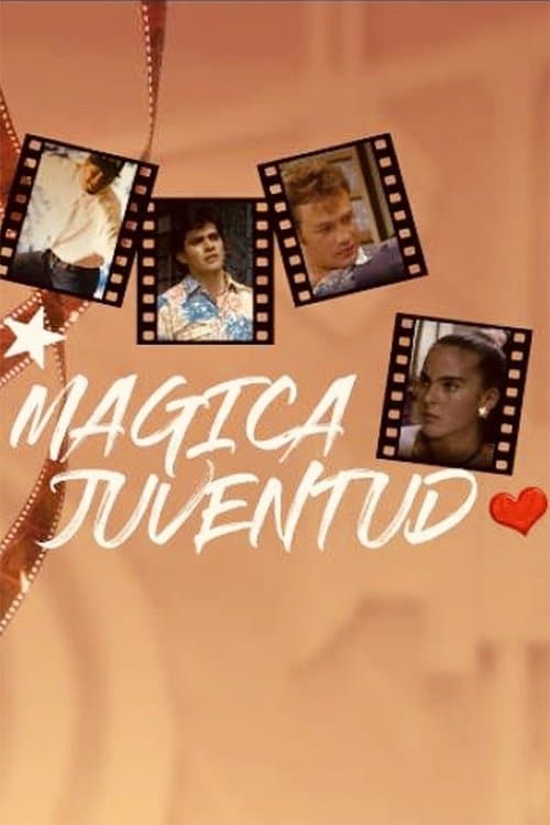 Mágica juventudのポスター