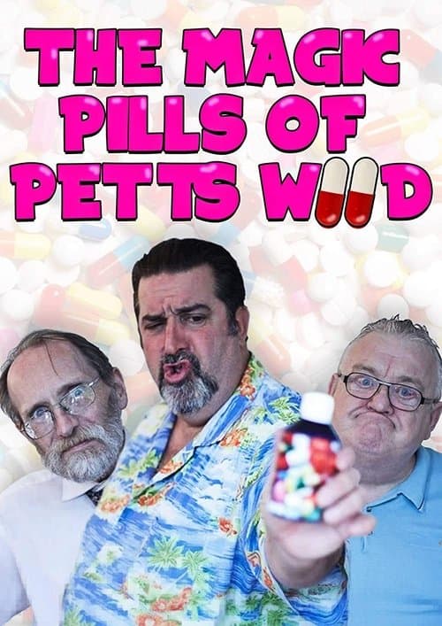 The Magic Pills of Petts Woodのポスター