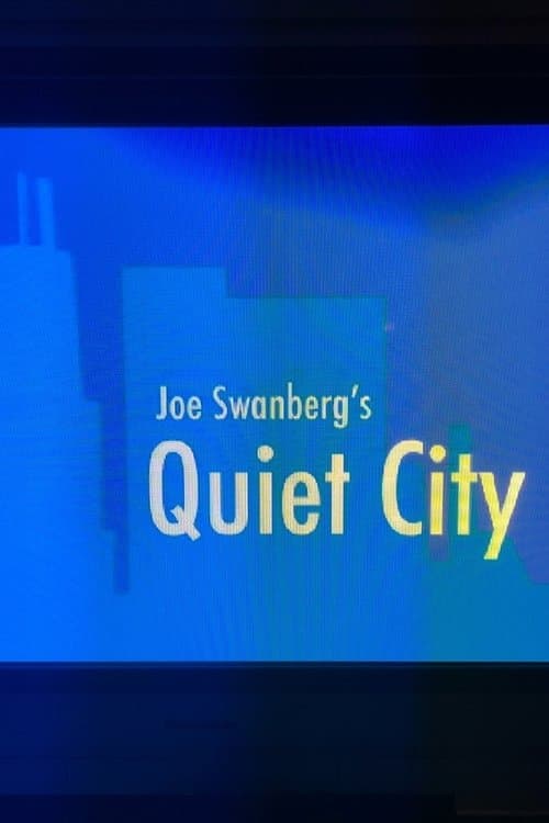 Joe Swanberg's Quiet Cityのポスター