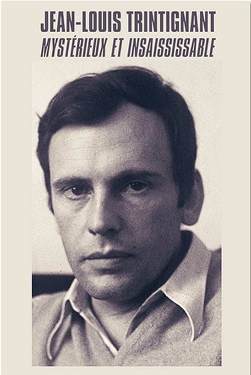 Jean-Louis Trintignant - Mystérieux et insaisissableのポスター