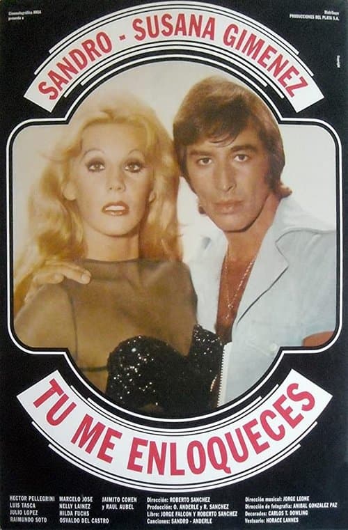 Tú me enloquecesのポスター