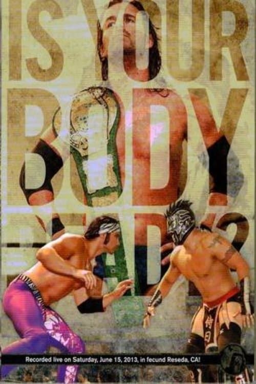 PWG: Is Your Body Ready?のポスター