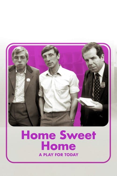 Home Sweet Homeのポスター