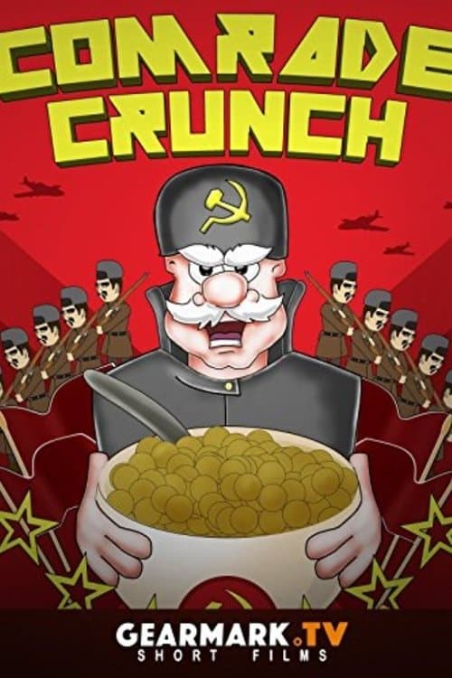 Comrade Crunchのポスター