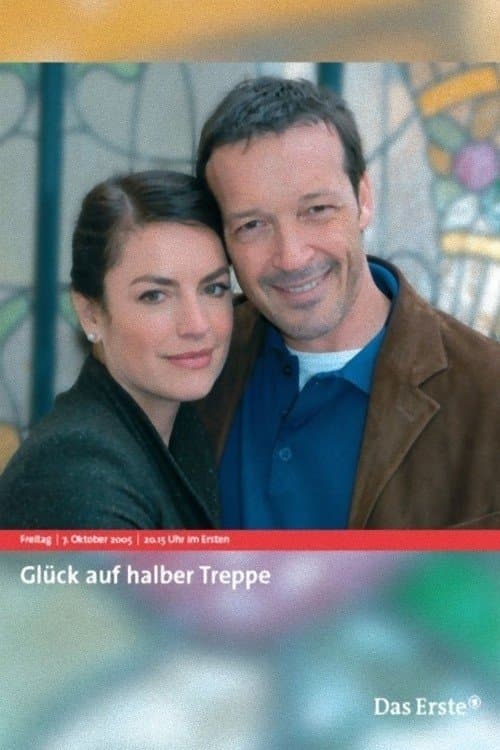 Glück auf halber Treppeのポスター
