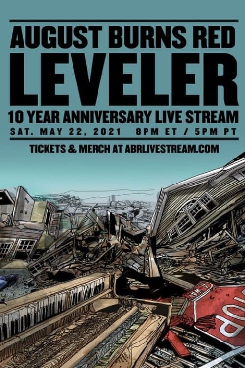 August Burns Red - Leveler 10 Year Anniversary Livestreamのポスター