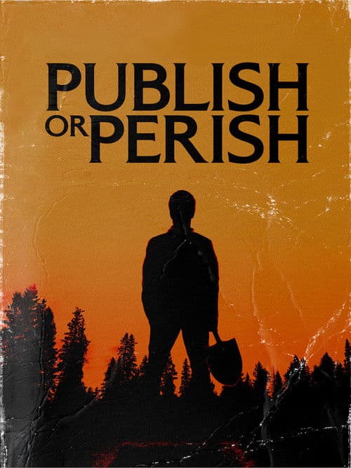 Publish or Perishのポスター