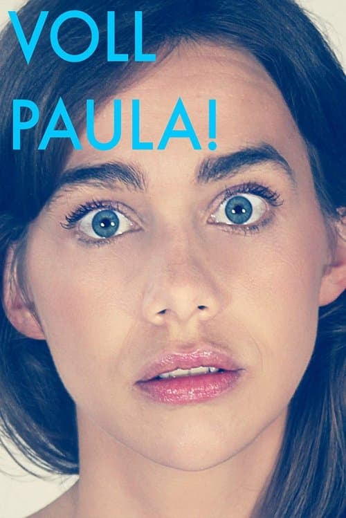Voll Paula!のポスター