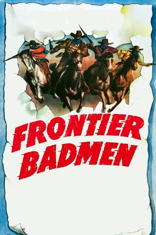 Frontier Badmenのポスター