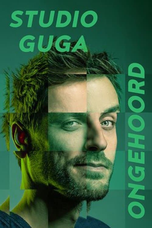 Studio Guga: Ongehoordのポスター