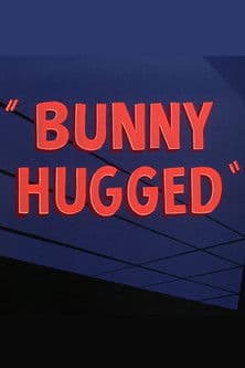 Bunny Huggedのポスター