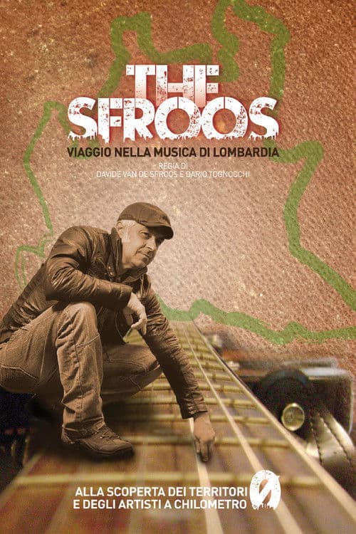 The Sfroos - Viaggio nella musica di Lombardiaのポスター