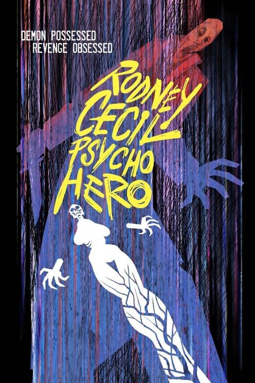 Rodney Cecil: Psycho Heroのポスター