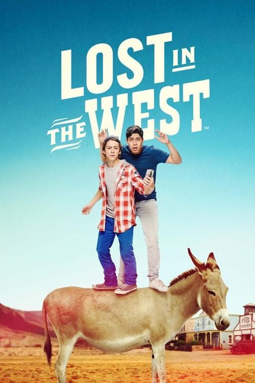 Lost In The Westのポスター