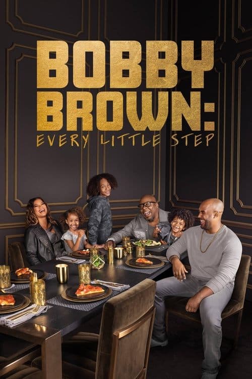 Bobby Brown: Every Little Stepのポスター