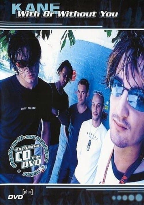 Kane: With or Without Youのポスター