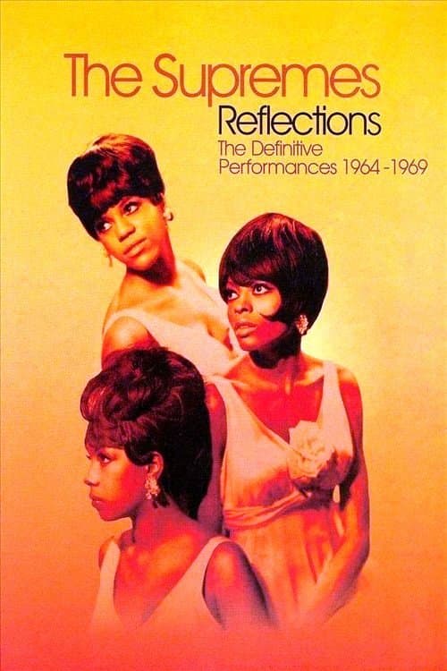 The Supremes: Reflections: The Definitive Performances 1964-1969のポスター