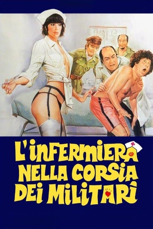 L'infermiera nella corsia dei militariのポスター